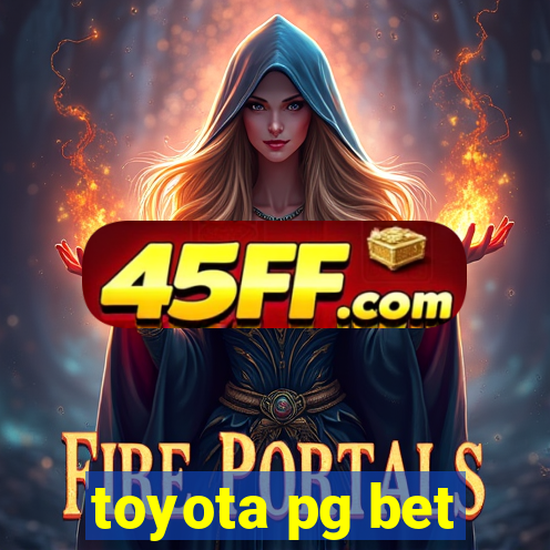 toyota pg bet